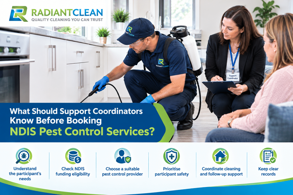 What Should Support Coordinators Know Before Booking NDIS Pest Control Services?